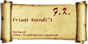 Friedl Kornél névjegykártya
